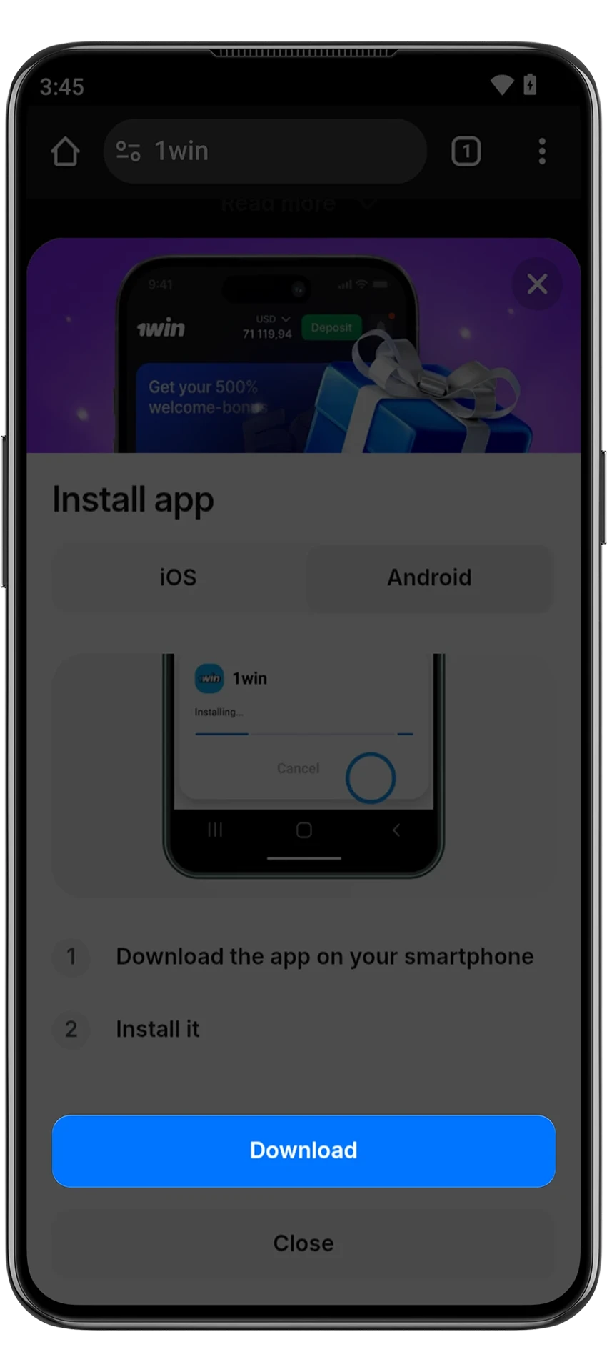 Click on download button to get the 1win apk file.